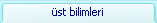 üst bilimleri